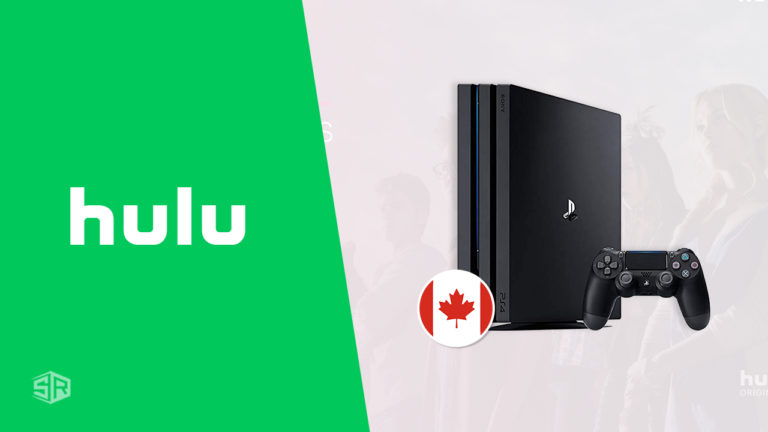 How Get Hulu on PS4 in Canada [Tested in 2023]
