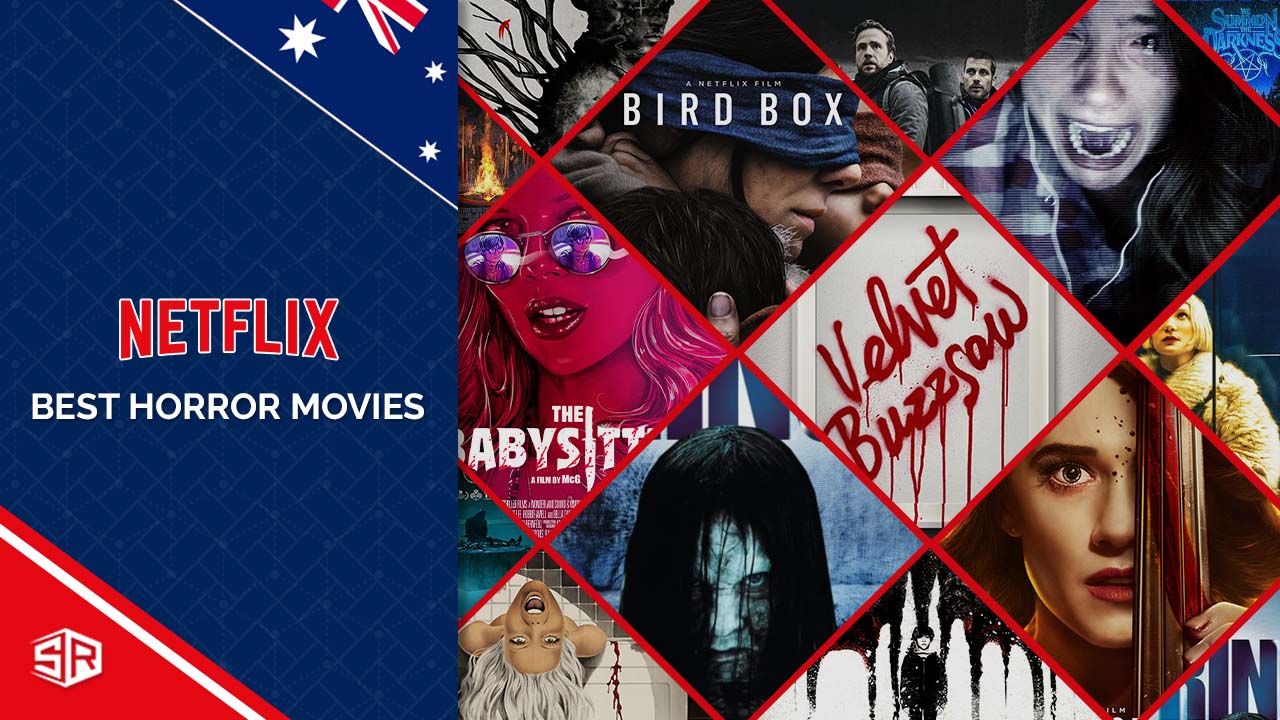 59 Best Horror Movies on Netflix Australia