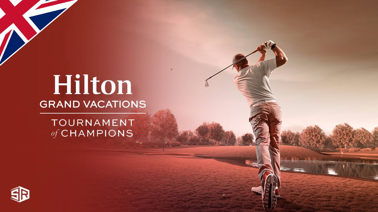 How to Watch Hilton Grand Vacations Tournament of Champions in UK