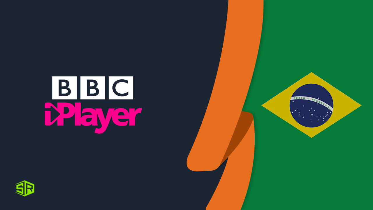 How to Watch BBC iPlayer in Brazil? [2024 Updated]