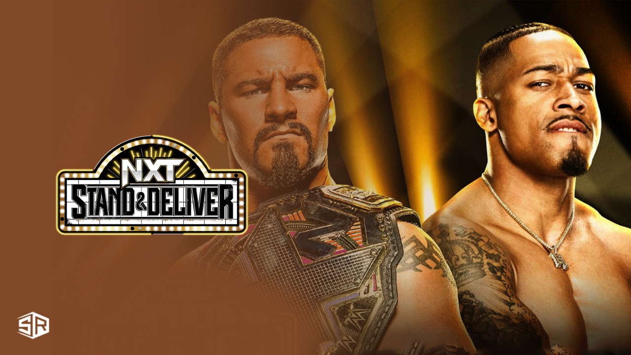 How to Watch WWE NXT Stand and Deliver 2023 live in Spain on Peacock