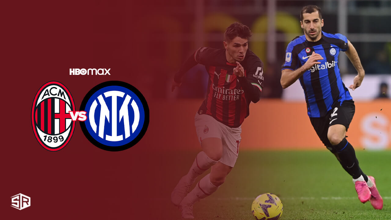 How to Watch AC Milan vs Inter Milan Live Stream Semi Final in Spain on