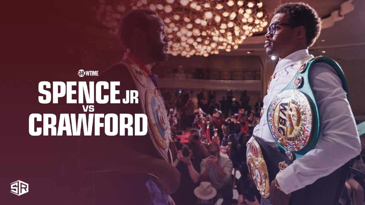 Watch Spence vs Crawford Fight in Italy on Showtime