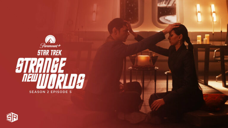 Watch-Star-Trek-Strange-New-Worlds-Season-2-Episode-5-in-France-on-Paramount-Plus-with-ExpressVPN