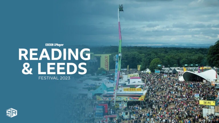 Watch-Reading-And-Leeds-Festival-2023-in-UAE-On-BBC-iPlayer