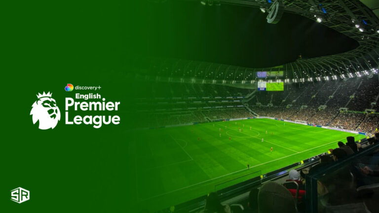 watch-epl-2023-live-online-in-UAE-on-discovery-plus