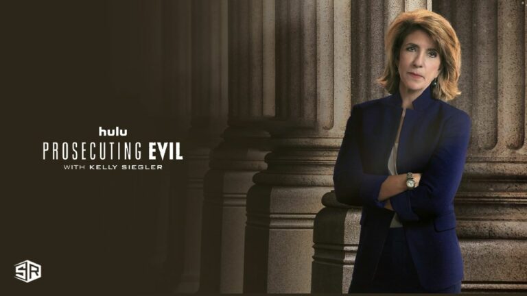 Watch-Prosecuting-Evil-with-Kelly-Siegler-outside-USA-on-Hulu