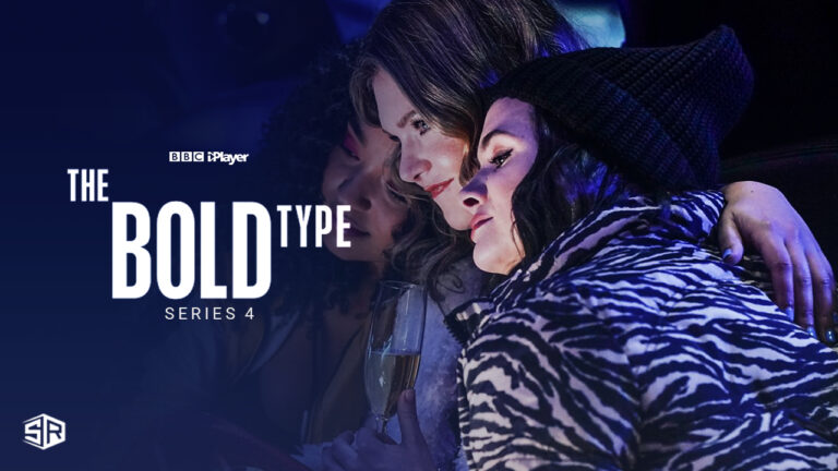 Watch-The-Bold-Type-Series-4-in-France-on-BBC-iPlayer-with-ExpressVPN 