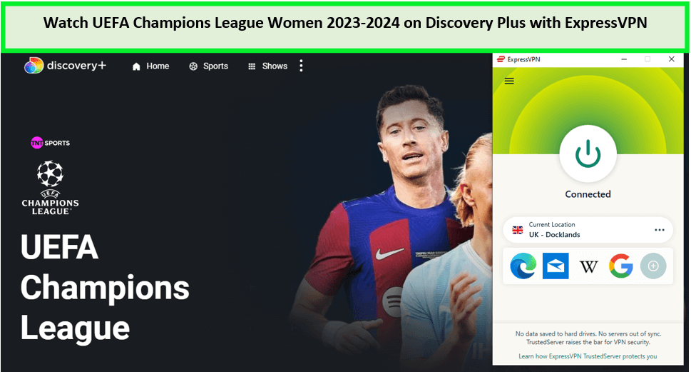 Watch-UEFA-Champions-League-Women-2023-24-in-Japan-on-Discovery-Plus-with-ExpressVPN 