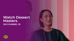 Watch Dessert Masters in India On Channel 10