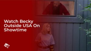 Watch Becky in Spain On Showtime