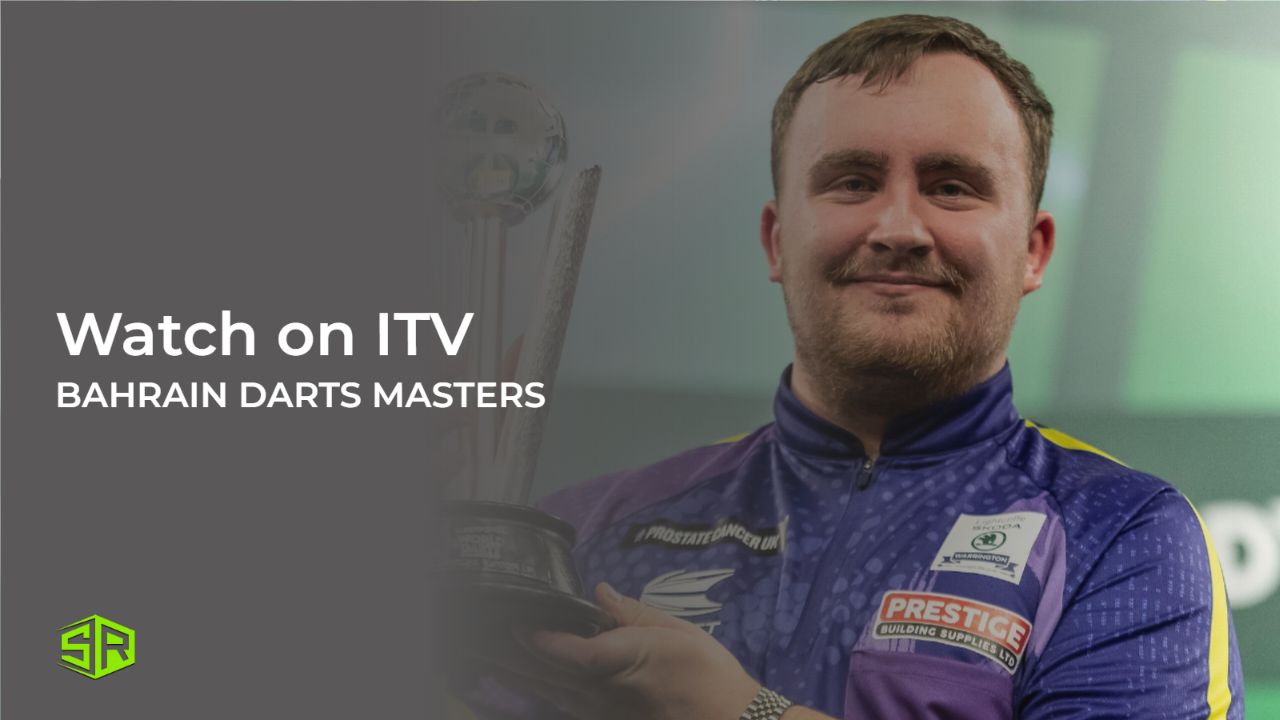 How to Watch Bahrain Darts Masters 2024 outside UK on ITVX