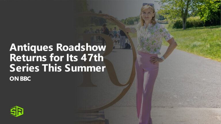 Antiques-Roadshow-Returns-for-Its-47th-Series-This-Summer