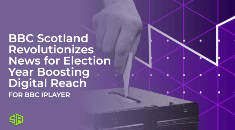 BBC-Scotland-Revolutionizes-News-for-Election-Year-Boosting-Digital-Reach-for-BBC-iPlayer-Users
