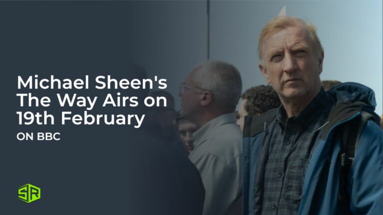Michael-Sheen-Makes-Directorial-Debut-with-Gripping-BBC-Drama-The-Way