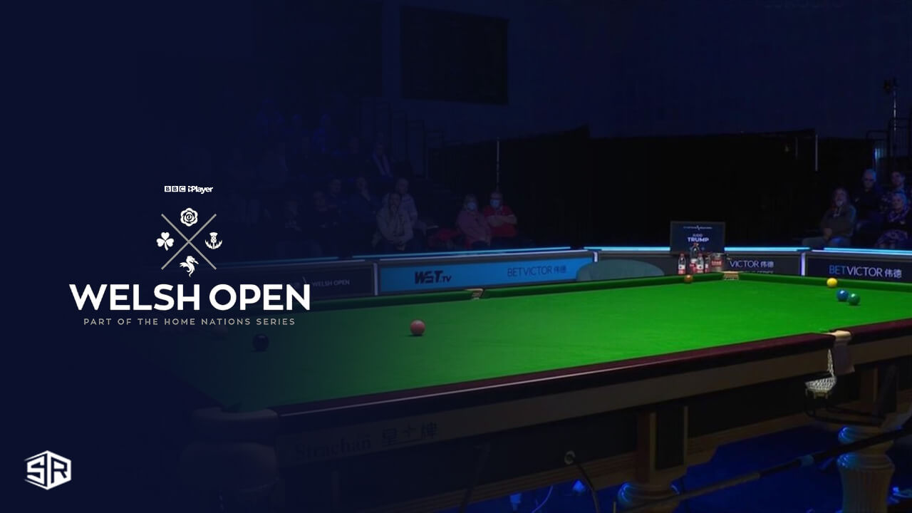 Watch Snooker Welsh Open in USA on BBC iPlayer LIVE