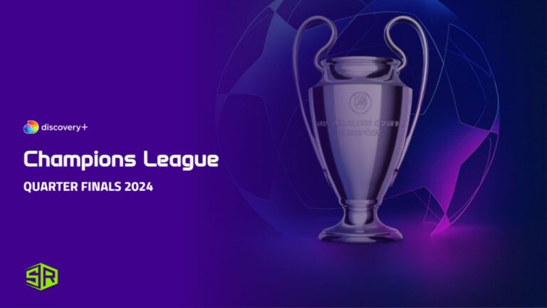 Watch-Champions-League-Quarter-Finals-2024-in-Japan-on-Discovery-Plus