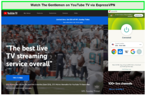 Watch-The-Gentlemen-in-UK -on-YouTube-TV-via-ExpressVPN