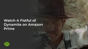 Watch A Fistful of Dynamite in Spain on Amazon Prime
