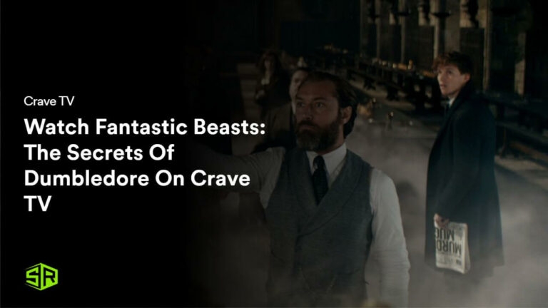 Watch Fantastic Beasts: The Secrets Of Dumbledore in Hong Kong On Crave TV