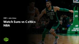Watch Suns vs Celtics NBA in Spain on ABC