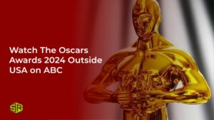 Watch The Oscars Awards 2024 in Spain on ABC