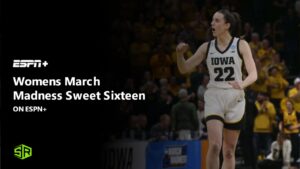 Watch Womens March Madness Sweet Sixteen in Netherlands on ESPN Plus