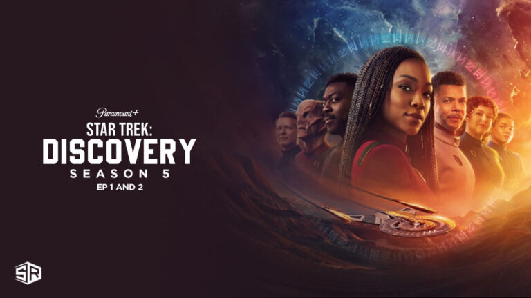 watch-star-trek-discovery-season-5-ep-1-and-2-in-South Korea-on-paramount-plus