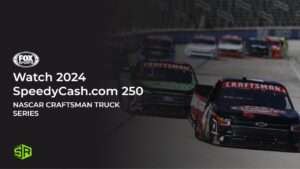 How to Watch 2024 NASCAR Craftsman Truck Series SpeedyCash.com 250 in India on Fox Sports