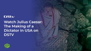 Watch Julius Caesar: The Making of a Dictator in Singapore on DSTV