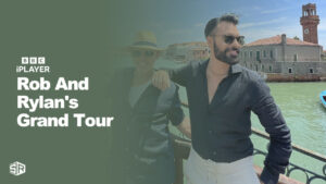 How to Watch Rob and Rylan’s Grand Tour in Italy on BBC iPlayer